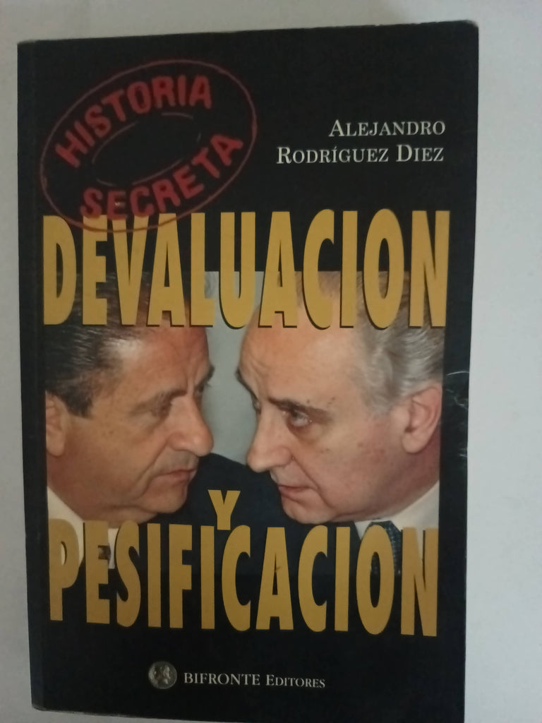 Devaluacion y pesificacion