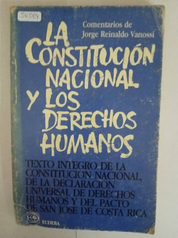 La constitucion nacional y los derechos humanos