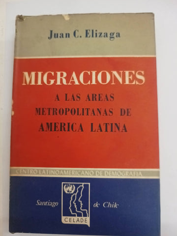 Migraciones a las áreas metropolitanas de América Latina