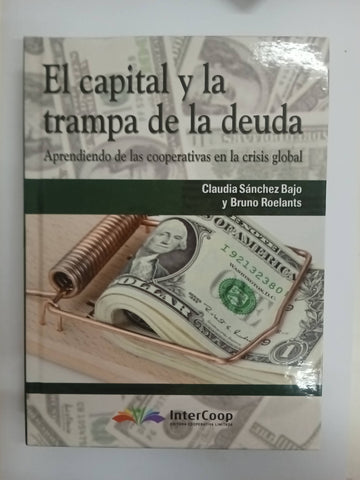 El capital y la trampa de la deuda