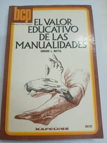 El valor educativo de las manualidades