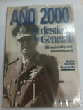 AñO 2000: El Destierro Del General ¿El Suicidio De 1A.