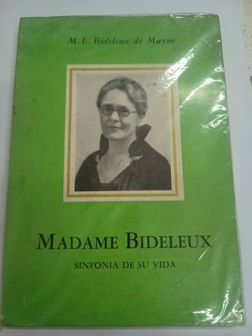 Madame bideleux sinfonia de su vida