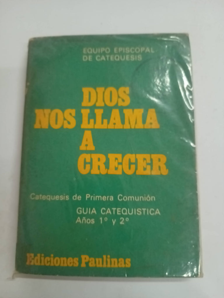 Dios nos llama a crecer