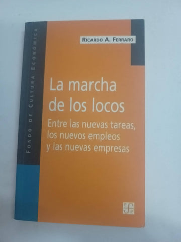 La marcha de los locos