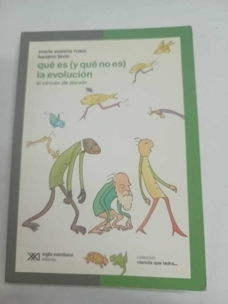 QUÉ ES (Y QUÉ NO ES) LA EVOLUCION