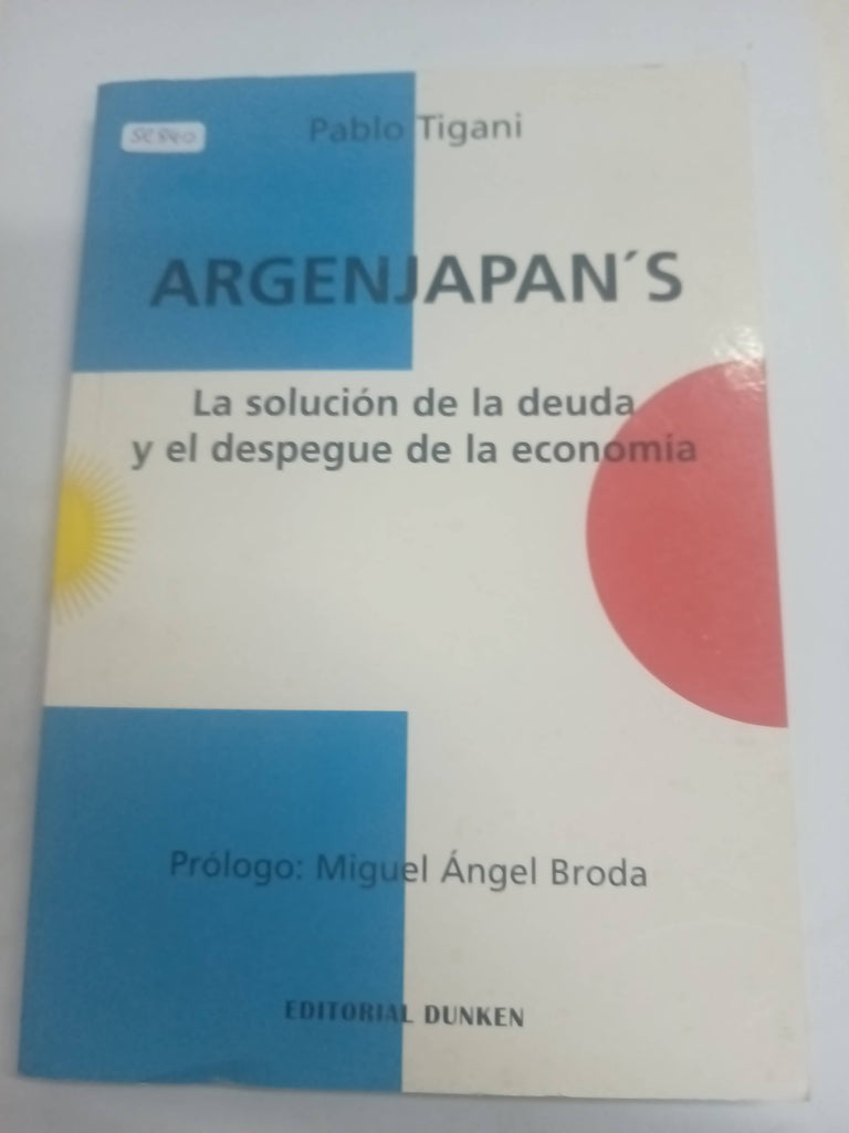 Argenjapan s La Solución De La Deuda