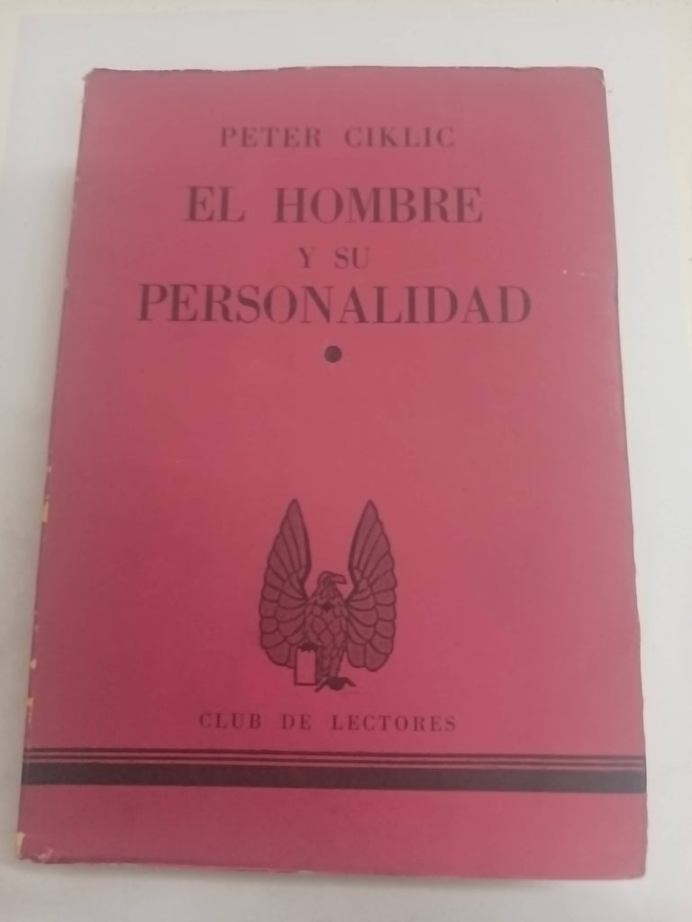 El hombre y su personalidad