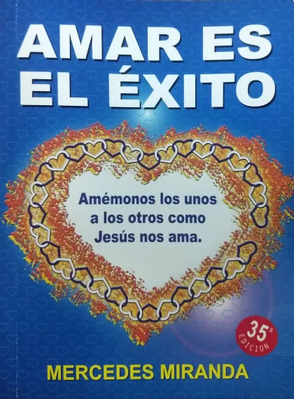 Amar Es El Éxito