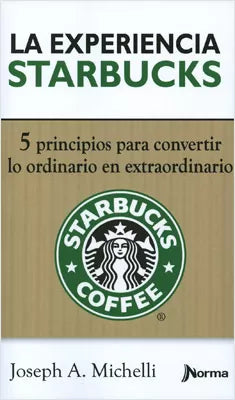 En la experiencia Starbucks