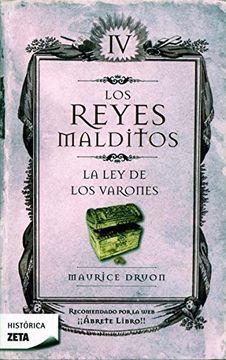 Los Reyes malditos IV. La ley de los varones