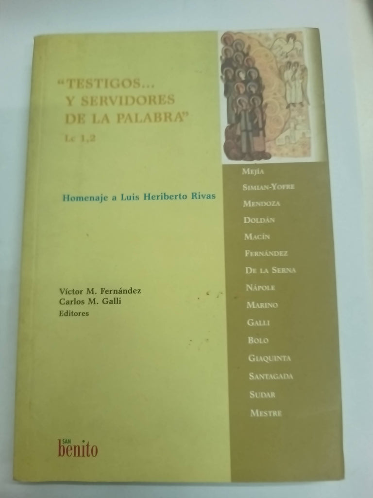 TESTIGOS. Y SERVIDORES DE LA PALABRA. LC 1,2