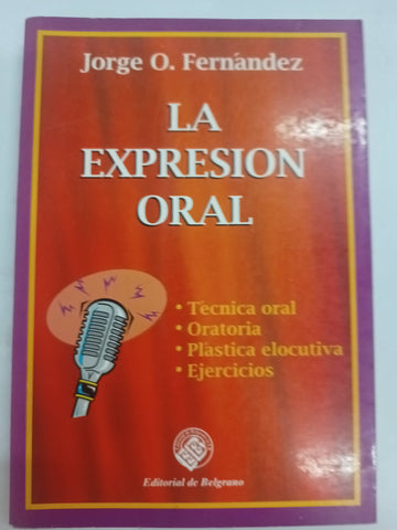 La expresion oral.