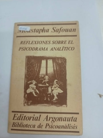 Reflexiones sobre el psicodrama analitico