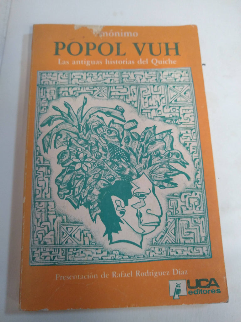 Popol Vuh: Las Antiguas Historias del Quiche