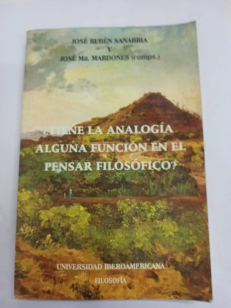 ¿Tiene la analogia alguna funcion en el pensar filosofico?