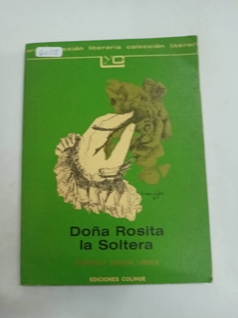 Doña Rosita la soltera