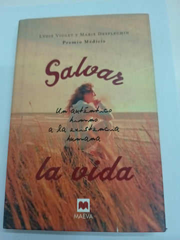 Salvar La Vida