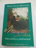 Mariquita Sanchez: Vida Politica Y Sentimental / Sentimental and Politics Life (Historia)