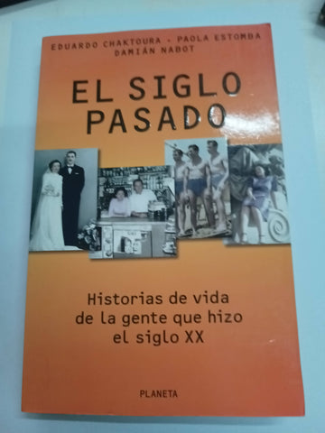 El siglo pasado