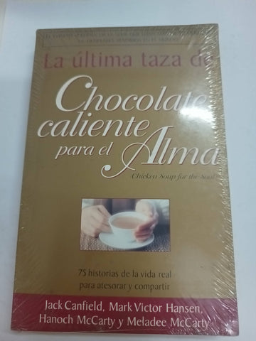 La ultima taza de chocolate caliente para el Alma