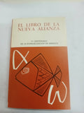 El Libro De La Nueva Alianza El Nuevo Testamento