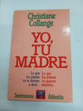 Yo, tu madre