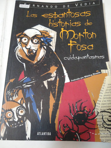 Las Espantosas Historias De Morton Fosa