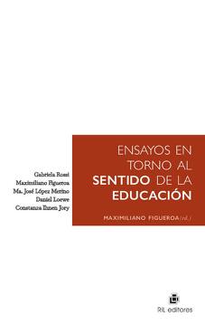 Ensayos en torno al sentido de la educación