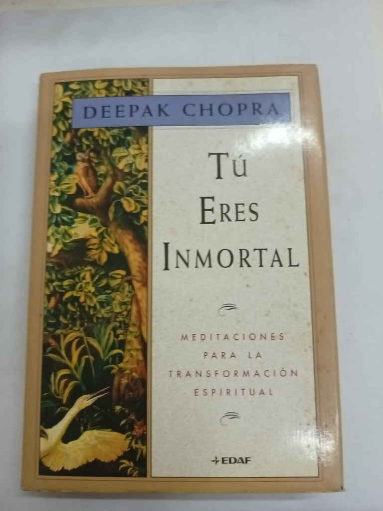 Tu Eres Inmortal