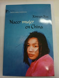 Nacer Mujer En China. Las Voces Silenciadas