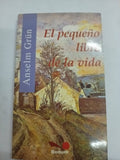 El pequeno libro de la vida / The little book of life (Itinerarios)