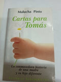 Cartas para Tomas : La conmovedora historia de una madre y su hijo diferente