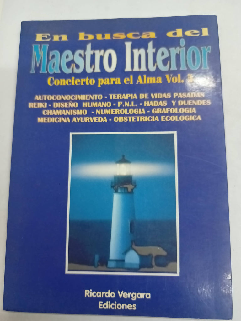 En busca del maestro interior Concierto para el alma vol 5