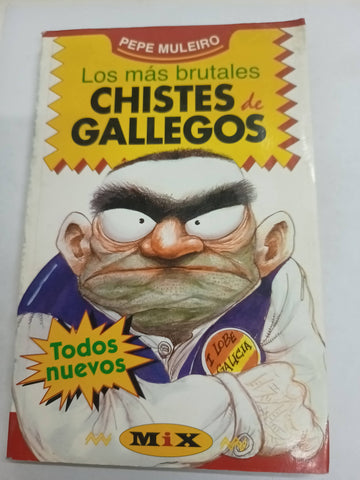 Los mas brutales chistes de gallegos