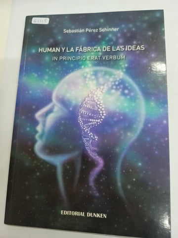 Human y la fábrica de las ideas