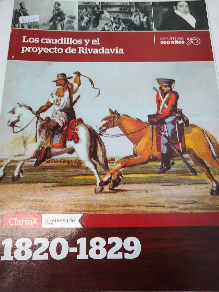 Los Caudillos Y El Proyecto De Rivadavia (1820-1829)