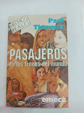 Pasajeros en los trenes del mundo