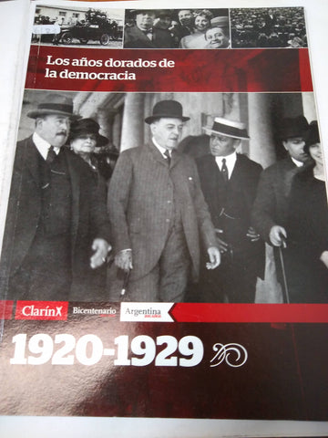 Los Años Dorados De Democracia (1920-1929)