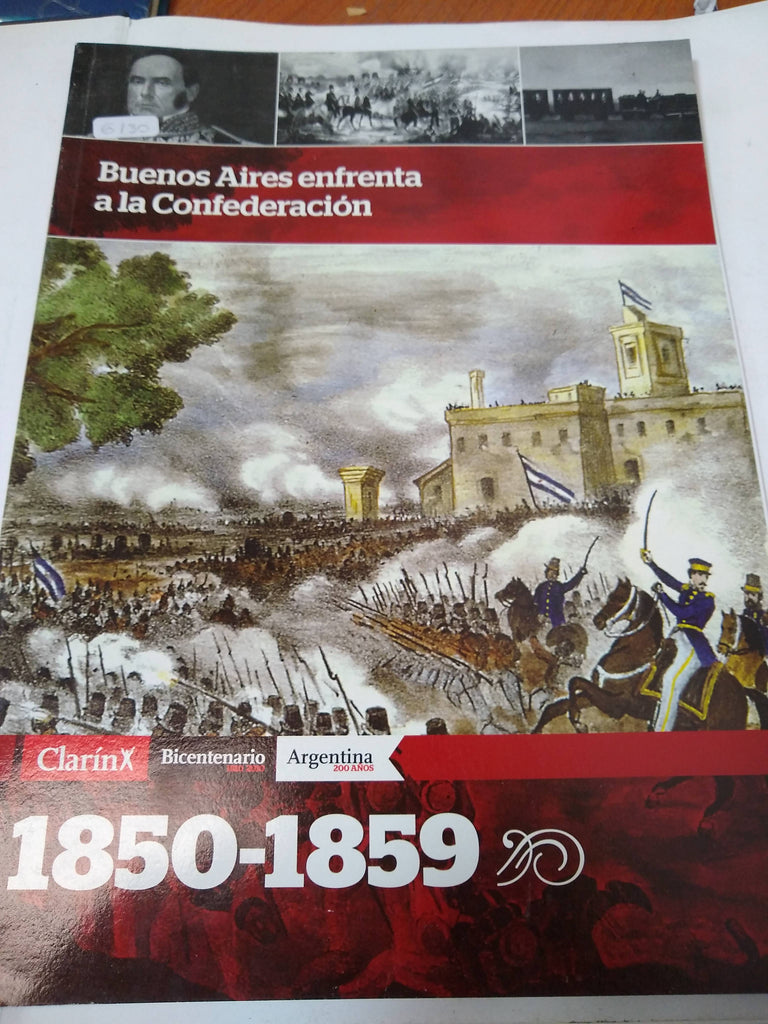 Buenos Aires Enfrenta A La Confederación (1850-1859)