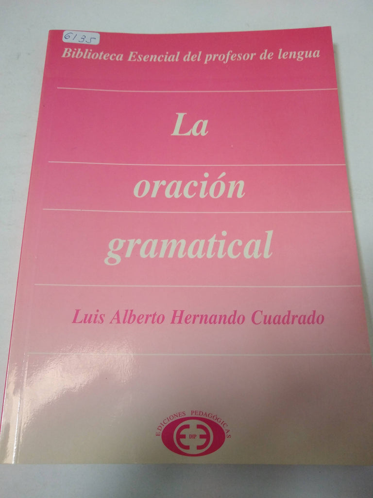 La Oracion Gramatical