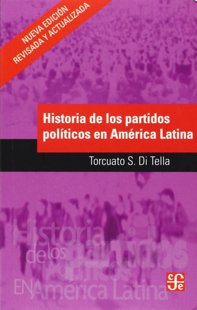 Historia de los partidos políticos en América Latina