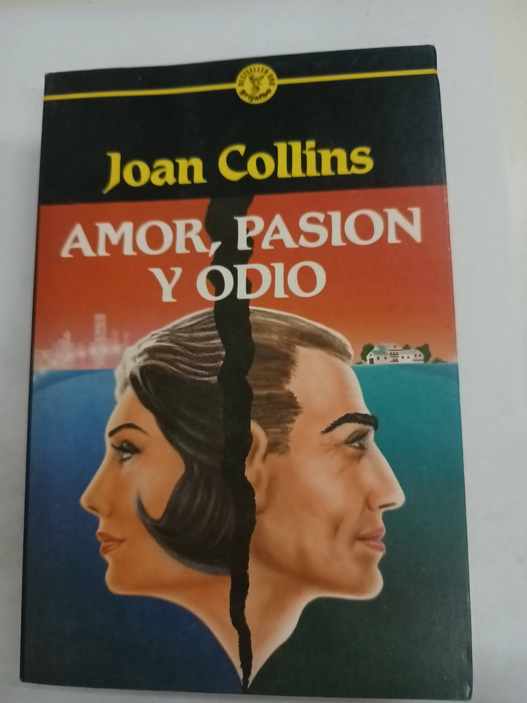 Amor pasion y odio