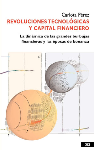 Revoluciones Tecnológicas y Capital Financiero