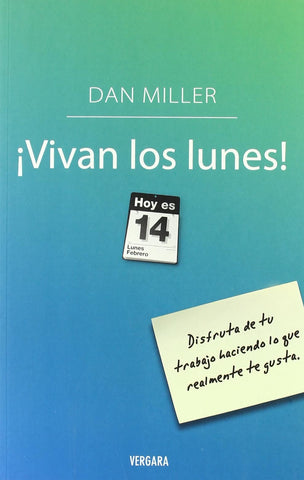 ¡Vivan los lunes!