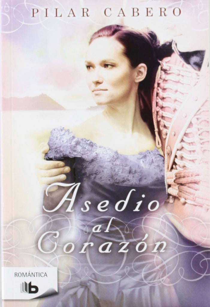 Asedio al corazón