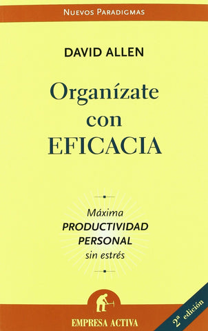 Organízate con eficacia