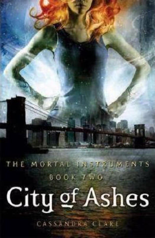 Mortal Instruments City of Ashes Book 2 a Novel