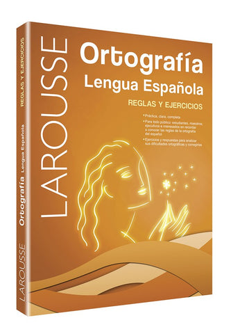 Ortografia lengua espanola: Reglas y ejercicios