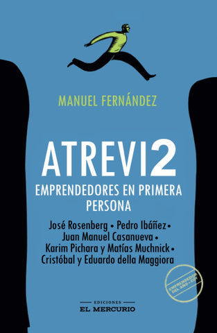 Atrevi2: Emprendedores en primera persona